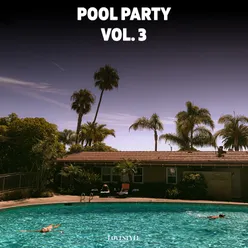 Pool Party, Vol. 3