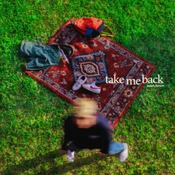 Take Me Back (Deluxe Version)