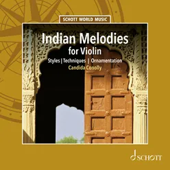 Indian Melodies for Violin - Styles, Ornamentation, Techniques
