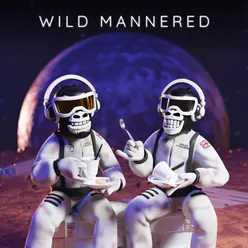 Wild Mannered