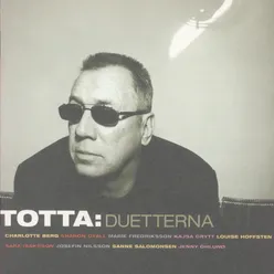 Totta: Duetterna