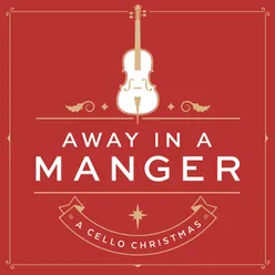 Away in a Manger