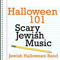 Halloween 101 - Scary Jewish Music