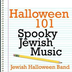 Halloween 101 - Spooky Jewish Music