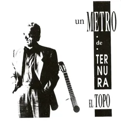 Un Metro de Ternura