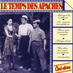 Le temps des apaches