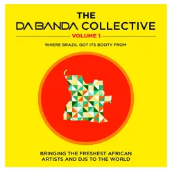Da Banda Collective, Vol. 1