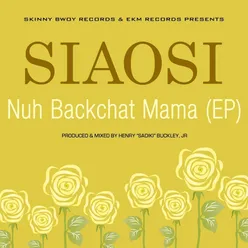 Nuh Backchat Mama Acoustic Karaoke Version