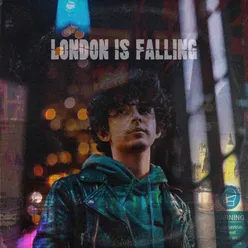 London Is Falling
