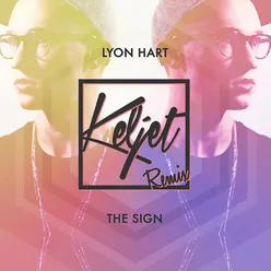 The Sign (Keljet Remix)