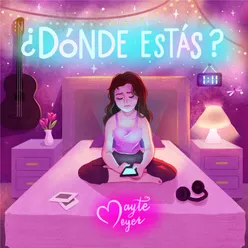 ¿Dónde Estás?