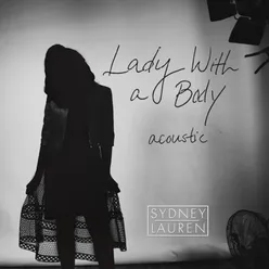 Lady with a Body (Acoustic)