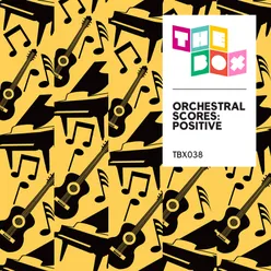 Orchestral Scores: Positive