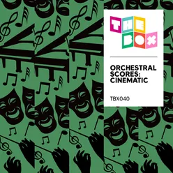 Orchestral Scores: Cinematic