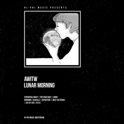 Awitw - Lunar Morning