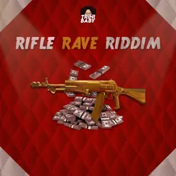 Rifle Rave Riddim (Instrumental)