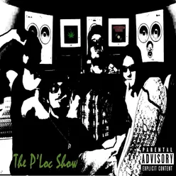 The P'Loc Show