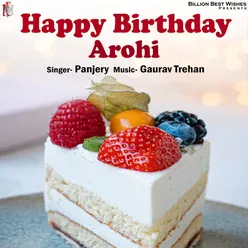 Happy Birthday Arohi