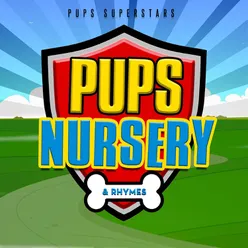 Pups Nursery & Rhymes