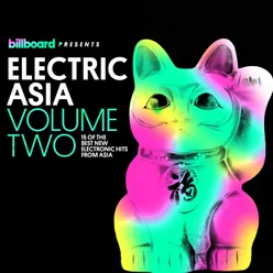 Billboard Presents: Electric Asia, Vol. 2