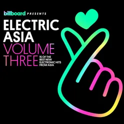 Billboard Presents: Electric Asia, Vol. 3