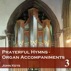Prayerful Hymns Organ Accompaniments, Vol. 3