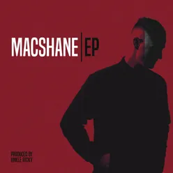 Macshane EP