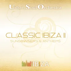 Classic Ibiza Ⅱ: Sundowners & Anthems