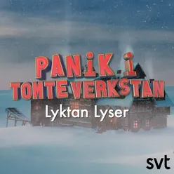 Panik I Tomteverkstan: Lyktan Lyser