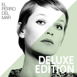 El Perro Del Mar (Deluxe Edition)