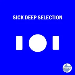 Sick Deep Selection