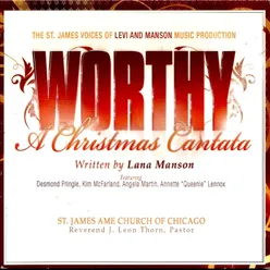 Worthy: A Christmas Cantata (Live)