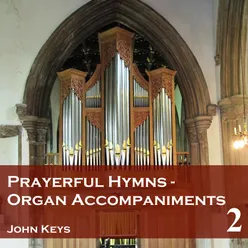 Prayerful Hymns Organ Accompaniments, Vol. 2
