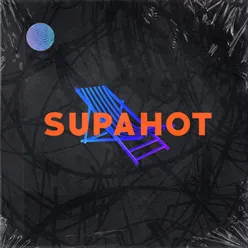 SUPAHOT