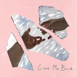 Love Me Back