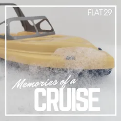 Memories of a Cruise