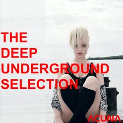 The Deep Underground Selection