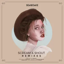 Scream & Shout Remixes