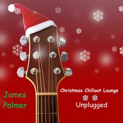 Christmas Chillout Lounge Unplugged