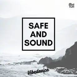 Safe and Sound