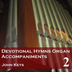 Devotional Hymns, Vol. 2 (Organ Accompaniments)