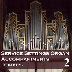 Service Settings, Vol. 2 (Organ Accompaniments)