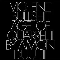 Age of Quarrel II By Amon Düül III