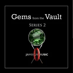 Gems from the Vault (Series 2)