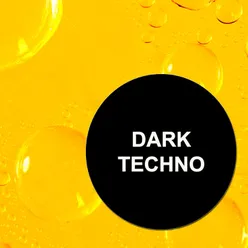 Dark Techno