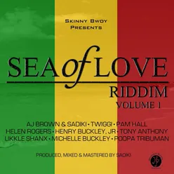 Sea of Love Riddim