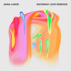Saturday Love (Justin Jay & Danny Goliger Remix)