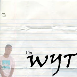 I'm Wyt