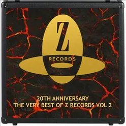 20th Anniversary: The Very Best of Z Records, Vol. 2