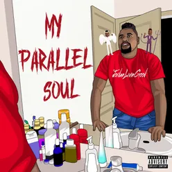 My Parallel Soul